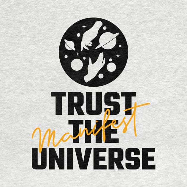 Trust The Universe by Jitesh Kundra